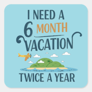 Adesivo Quadrado 6 Meses de Férias