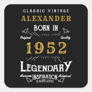 Adesivo Quadrado 70 Birthday 1952 Adicione Nome Legendário Preto D