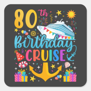 Adesivo Quadrado 80 Birthday Cruise B-Day Party
