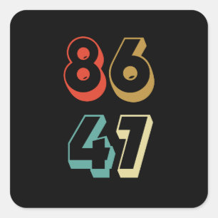 Adesivo Quadrado 8647 Anti-Trump