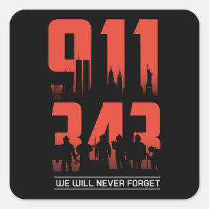 Adesivo Quadrado 911 Nunca Esqueceremos 343 Bombeiros Patriot