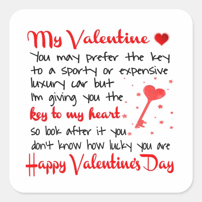 Adesivo Quadrado A Chave Do Meu Presente De Dia de os namorados Car (Frente)