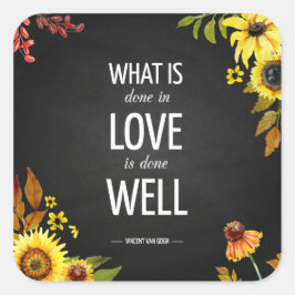Adesivo Quadrado A citação de amor inspiradora de Van Gogh, Sticker