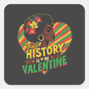 Adesivo Quadrado A História Negra É Meu Namorados Mês de História N