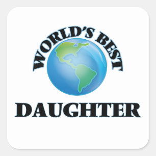Adesivo Quadrado A melhor filha do mundo