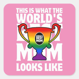 Adesivo Quadrado A melhor mãe do mundo do dia de as mães Rainbow Fl