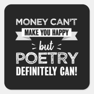 Adesivo Quadrado A poesia faz você feliz, o Presente Engraçado
