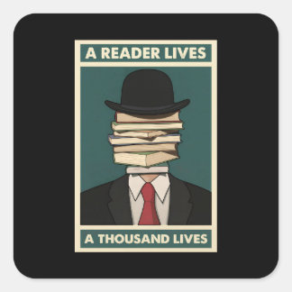 Adesivo Quadrado A Reader Lives a Thousand Lives Bibliophile Wisdom