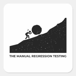 Adesivo Quadrado A regressão manual testando design engraçado