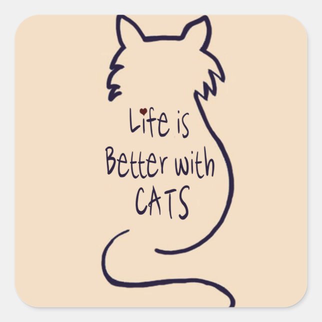 Adesivo Quadrado A vida é melhor com gatos (Frente)