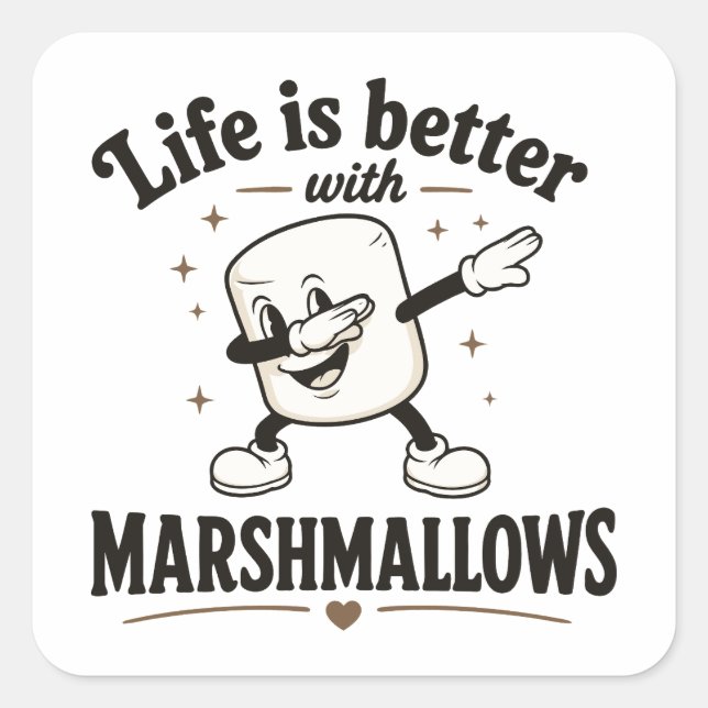 Adesivo Quadrado A vida é melhor com marshmallows (Frente)