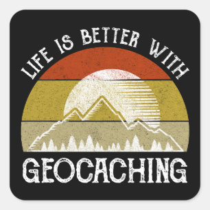 Adesivo Quadrado A Vida É Melhor Com O Geocaching