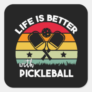 Adesivo Quadrado A vida é melhor com o Pickleball