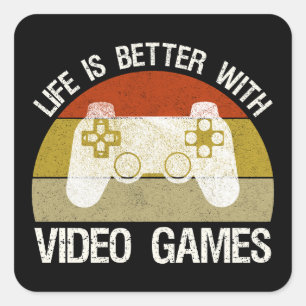 Adesivo Quadrado A Vida É Melhor Com Videos games
