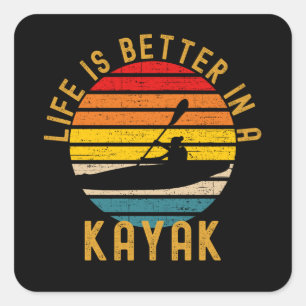 Adesivo Quadrado A Vida É Melhor Em Um Retro Kayak