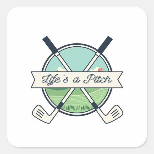 ADESIVO QUADRADO A VIDA É UM PITCH (Frente)