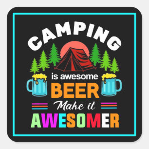 Adesivo Quadrado Acampamento é Cerveja Incrível Torne-a ainda mais 