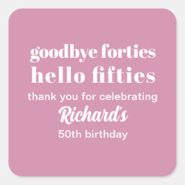 Adesivo Quadrado Adeus, 40, Alô, Anos 50 50, Festa de aniversário