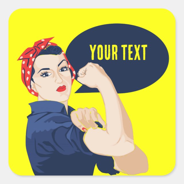 Adesivo Quadrado Adicione seu próprio texto à rosie riveter (Frente)