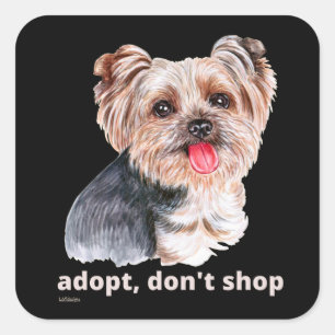 Adesivo Quadrado ADOPT, NÃO COMPRE (Yorkshire Terrier) cachorro bo