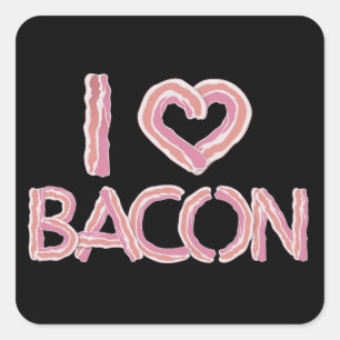 Adesivo Quadrado Adoro Bacon