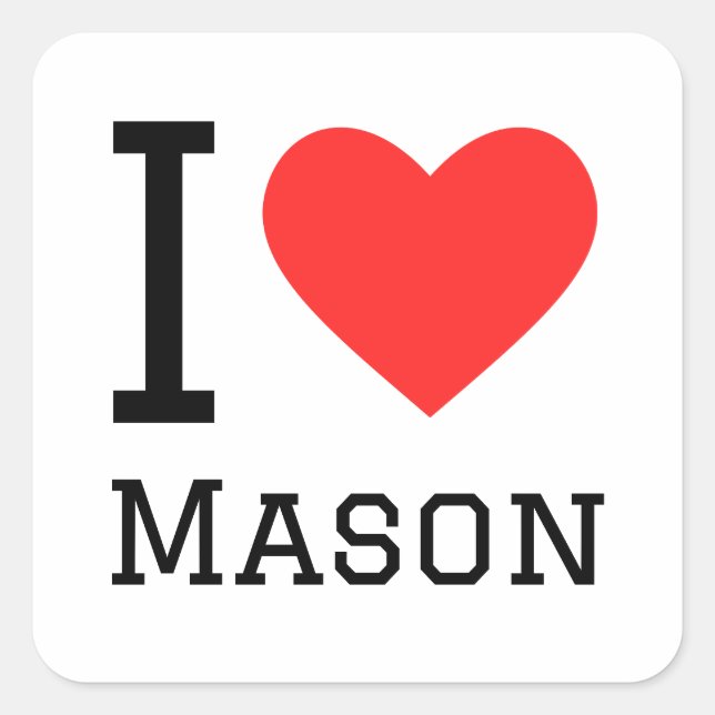 Adesivo Quadrado Adoro o Mason Sticker (Frente)
