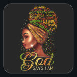 Adesivo Quadrado African American Girl God Says I Am Black Pride<br><div class="desc">African American Girl God Says I Am Black Pride</div>