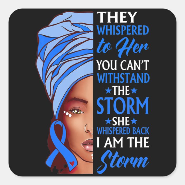 Adesivo Quadrado African Woman Afro I Am The Storm Ataxia Awareness (Frente)