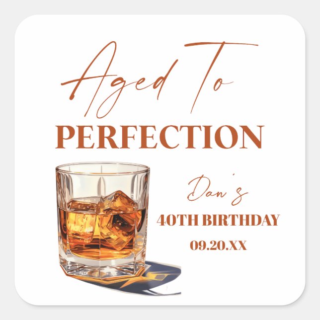 Adesivo Quadrado Aged To Perfection Whisky Glass Birthday Party (Frente)