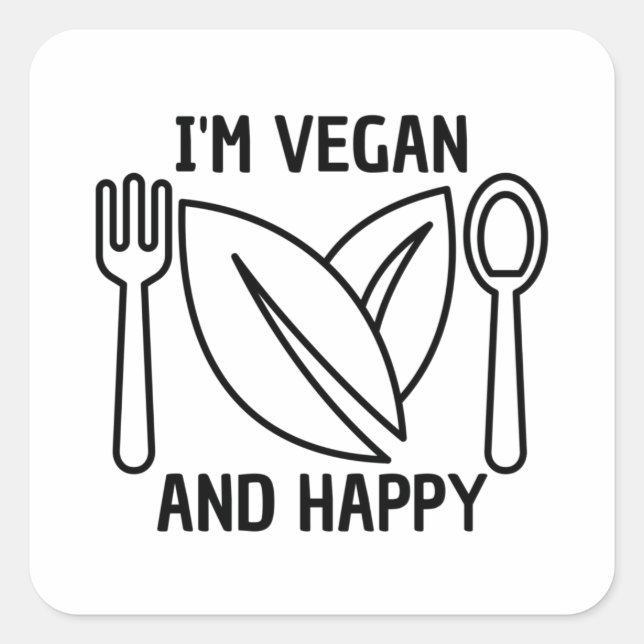 Adesivo Quadrado Agriculture Quote : I'm vegan and happy, veganism (Frente)