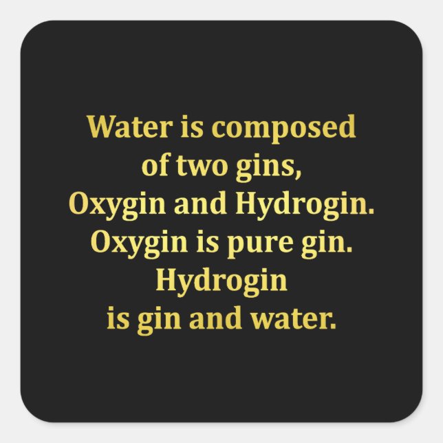 Adesivo Quadrado Água Engraçada e Piada de Gin (Frente)