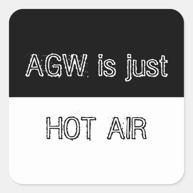 Adesivo Quadrado AGW é apenas hot air Sticker (Frente)