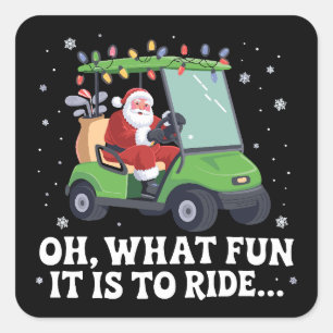 Adesivo Quadrado Ah, Que Diversão É Andar De Santa Golf De Natal 