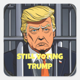 Adesivo Quadrado Ainda estou votando em Trump