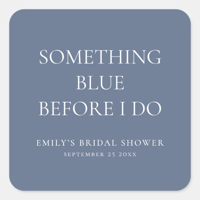 Adesivo Quadrado Algo Azul Simples Antes de Eu Fazer Chá de Bebê (Frente)