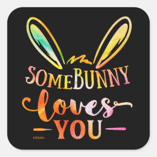 Adesivo Quadrado ALGUNS BUNNY ADORAM VOCÊ presente de páscoa engraç
