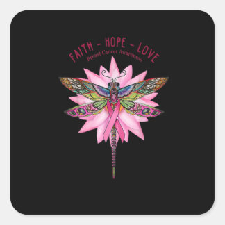 Adesivo Quadrado Altura do Cancer da Mama Dragonfly Faith Hope Love