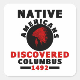 Adesivo Quadrado Americanos nativos descobertos em Columbus