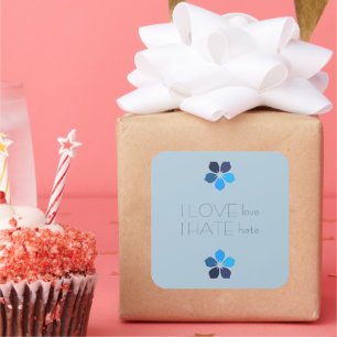 Adesivo Quadrado Amor azul odeia varetas de flores