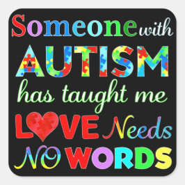 ADESIVO QUADRADO AMOR NÃO PRECISA DE PALAVRAS AUTISM