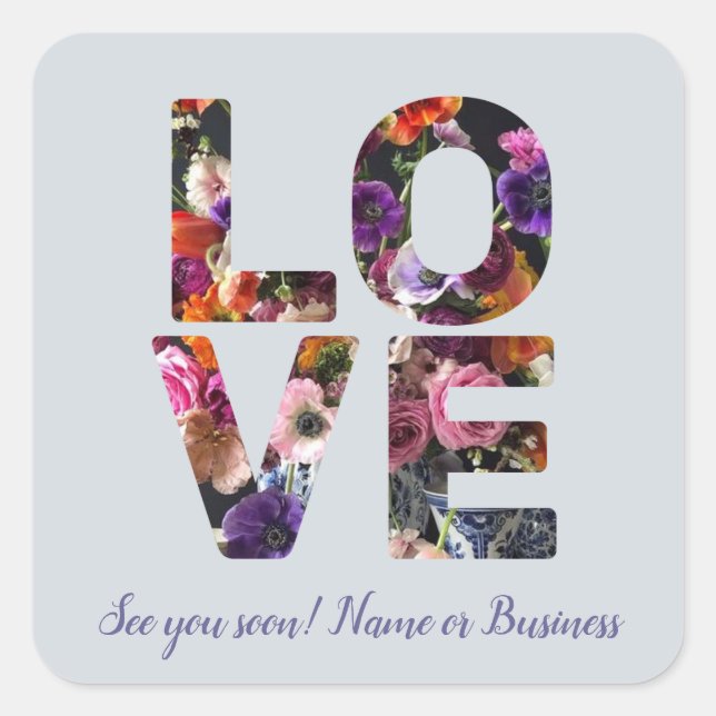 Adesivo Quadrado AMOR Tema do Dia dos Namorados Foto Floral Persona (Frente)