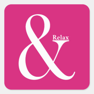 Adesivo Quadrado Ampersand E Relaxe