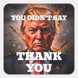 Adesivo Quadrado Angry Trump Obrigado