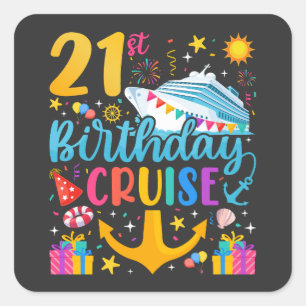 Adesivo Quadrado aniversário de 21 anos Cruise B Day Party