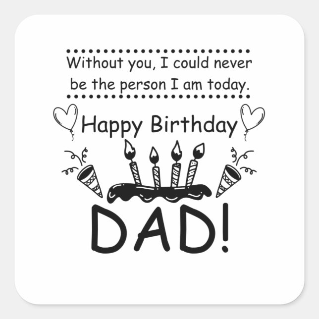 Adesivo Quadrado Aniversário - Melhor Pai (Frente)