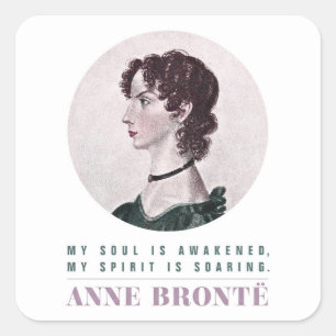 Adesivo Quadrado Anne Bronte, Retrato e Citação Minha Alma está 
