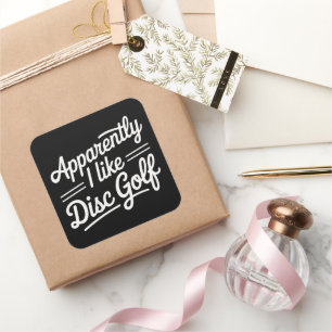 Adesivo Quadrado Aparentemente Eu Gosto de Disco Golfe Amante Engra