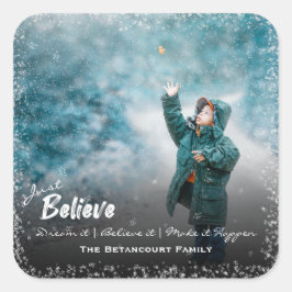 Adesivo Quadrado Apenas acredite | Foto de neve Feliz Natal