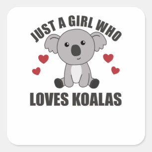 Adesivo Quadrado Apenas uma garota que ama Koalas - Cute Koala