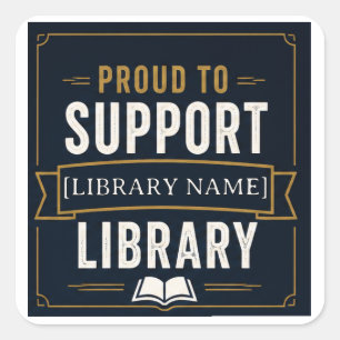 Adesivo Quadrado Apoie Sua Biblioteca – Projeto de Nome Personaliza